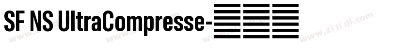 SF NS UltraCompresse字体转换